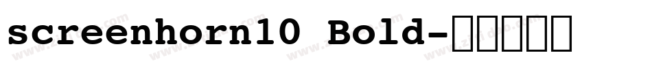 screenhorn10 Bold字体转换
